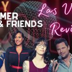 Amy Schumer & Friends Las Vegas comedy show review
